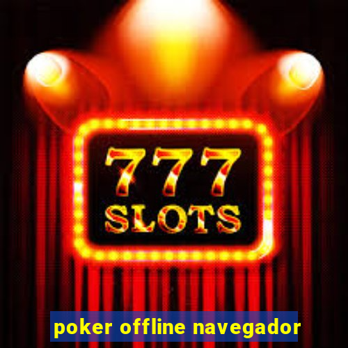 poker offline navegador